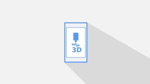 Top Best Smartphone Apps for 3D Printing