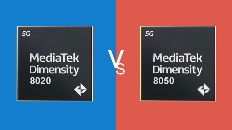 MediaTek Dimensity 8020 vs 8050 Comparison: Which one is better?